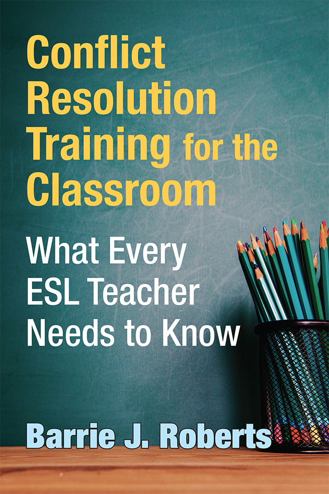 Book cover for Conflict Resolution Training for the Classroom